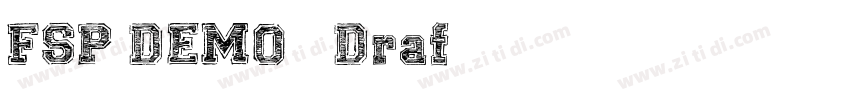 FSP DEMO   Draft字体转换